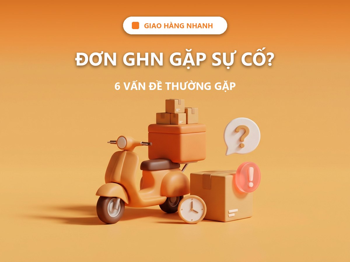 Sự cố giao hàng GHN